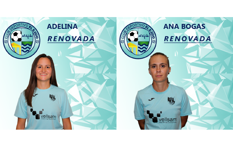 Ana Bogas y Adelina firman una temporada más con el CD El Ejido